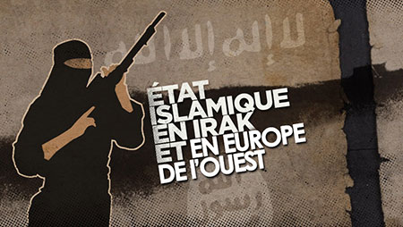 Bientôt un «Etat islamique en Irak et en Europe de l’Ouest»?!