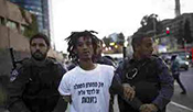 Racisme: Débordements à la manifestation de la communauté éthiopienne à «Tel Aviv»