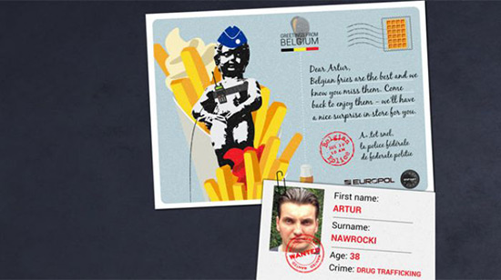 Europol envoie des cartes postales aux criminels les plus recherchés.