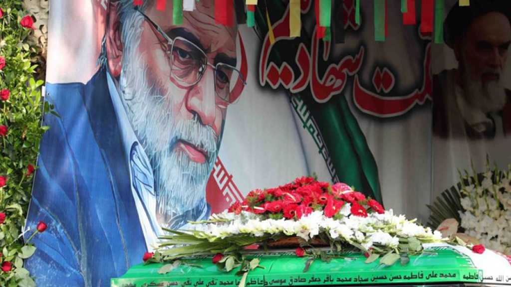 Iran: preuves sérieuses de l’implication d’«Israël» dans l’assassinat de Fakhrizadeh