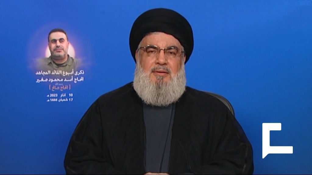 Sayyed Nasrallah: Les incidents en «Israël» ouvrent de grands espoirs sur sa disparition
