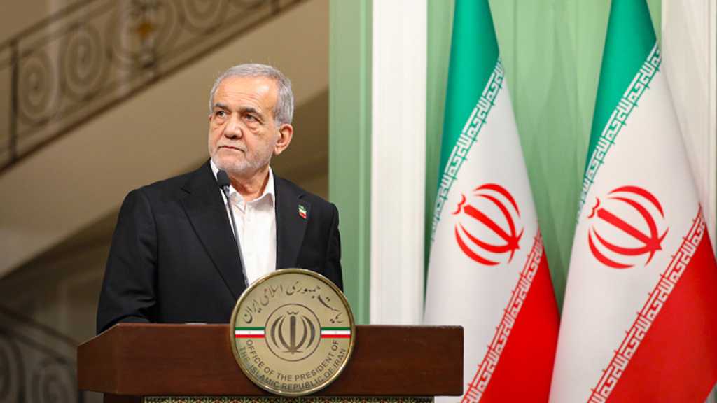 Pezeshkian: L’Iran ne mettra pas fin à son programme nucléaire, frappera de nouveau «Israël» si nécessaire