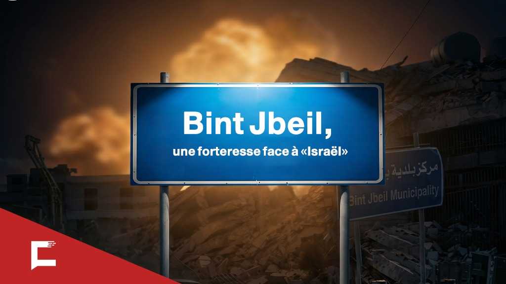 Liban: Bint Jbeil, une forteresse face à «Israël»