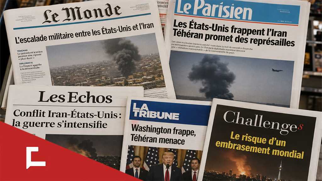 Revue de presse française: La reprise des frappes entre les États-Unis et l’Iran, une nouvelle phase de la guerre